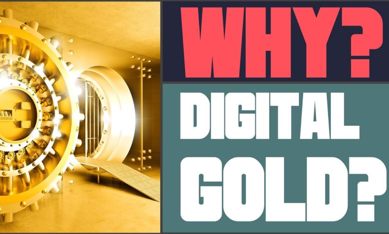 The Attraction of Physical & Digital Gold - Why Now?